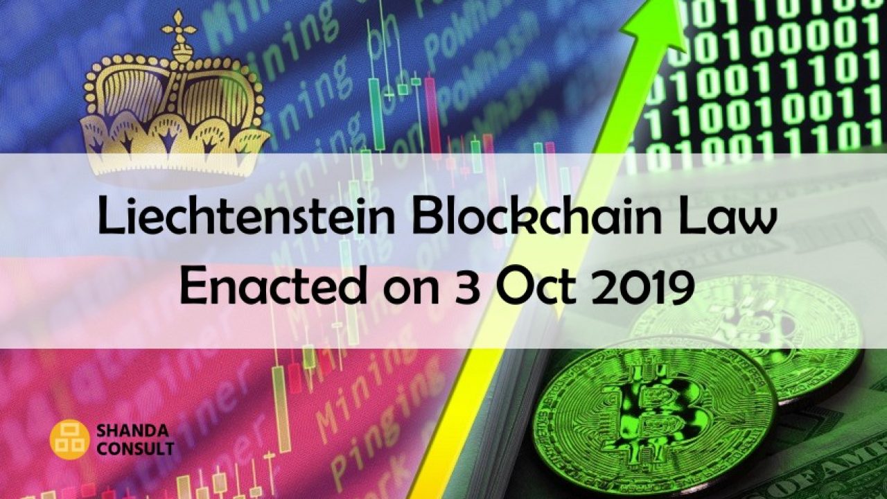 Liechtenstein Parliament Approves Blockchain Act - Shanda Consult