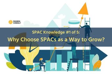 Why Choose SPACs as a Way to Grow?