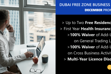 Dubai Free Zone Company December 2022 Promotion
