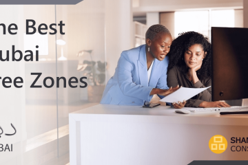 The Best Dubai Free Zones